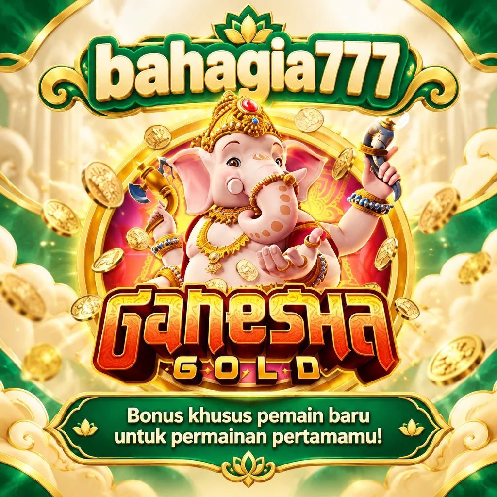 bahagia777 · Ganesha Gold